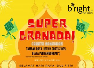 Buruan Daftar, Program ‘Super Granada’ dari Bright PLN Batam